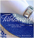 Tablescapes